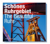 Abbildung von: Schönes Ruhrgebiet / The Beautiful Ruhr - Ellert & Richter
