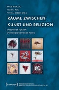 Cover: R&auml;ume zwischen Kunst und Religion - transcript