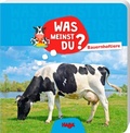 Cover: Was meinst du? Bauernhoftiere - Habermaass GmbH & Co. KG