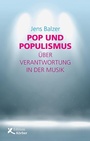 Cover: Pop und Populismus - Edition Einwurf GmbH
