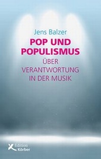 Abbildung von: Pop und Populismus - Edition Einwurf GmbH