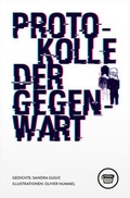 Cover: protokolle der gegenwart - Verlagshaus Berlin