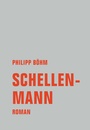 Cover: Schellenmann - Verbrecher