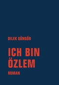 Cover: Ich bin &Ouml;zlem - Verbrecher