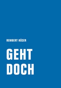 Enlarge image Cover: Geht doch - Verbrecher