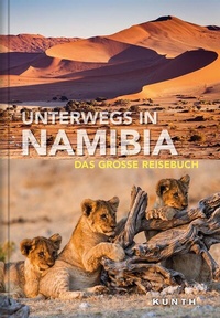 Abbildung von: Unterwegs in Namibia - Kunth Verlag