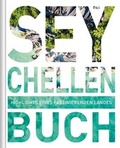 Cover: Das Seychellen Buch - Kunth Verlag