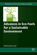 Cover: Advances in Eco-Fuels for a Sustainable Environment - Woodhead Publishing