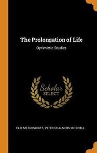 Enlarge image Cover: The Prolongation of Life - Franklin Classics Trade Press