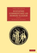 Cover: Eustathii Commentarii ad Homeri Iliadem - Cambridge University Press