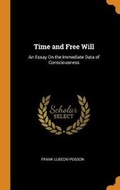 Cover: Time and Free Will - Franklin Classics Trade Press
