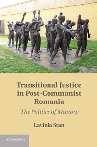 Enlarge image Cover: Transitional Justice in Post-Communist Romania - Cambridge University Press