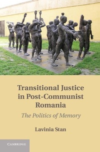 Enlarge image Cover: Transitional Justice in Post-Communist Romania - Cambridge University Press