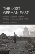 Cover: The Lost German East - Cambridge University Press