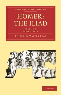Enlarge image Cover: Homer, the Iliad - Cambridge University Press