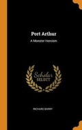 Cover: Port Arthur - Franklin Classics Trade Press