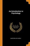 Cover: An Introduction to Psychology - Franklin Classics Trade Press