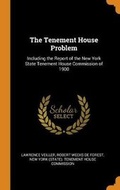 Cover: The Tenement House Problem - Franklin Classics Trade Press