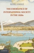 Cover: The Emergence of International Society in the 1920s - Cambridge University Press