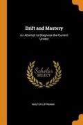 Bild: Drift and Mastery - Franklin Classics Trade Press