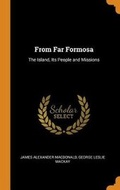 Cover: From Far Formosa - Franklin Classics Trade Press