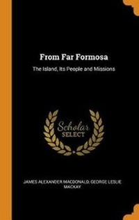 Enlarge image Cover: From Far Formosa - Franklin Classics Trade Press