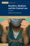Cover: Bioethics, Medicine and the Criminal Law: Volume 2, Medicine, Crime and Society - Cambridge University Press