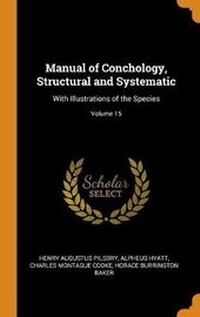 Enlarge image Cover: Manual of Conchology, Structural and Systematic - Franklin Classics Trade Press