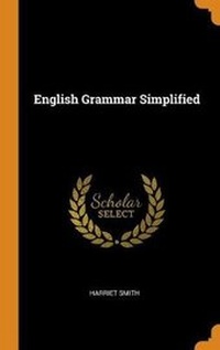 Enlarge image Cover: English Grammar Simplified - Franklin Classics Trade Press