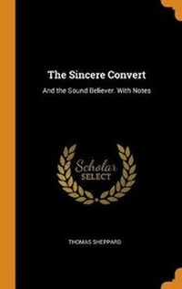 Enlarge image Cover: The Sincere Convert - Franklin Classics Trade Press