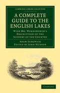 Cover: A Complete Guide to the English Lakes, Comprising Minute Directions for the Tourist - Cambridge University Press