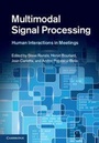 Cover: Multimodal Signal Processing - Cambridge University Press