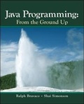 Cover: Java Programming: From The Ground Up - McGraw-Hill Professional