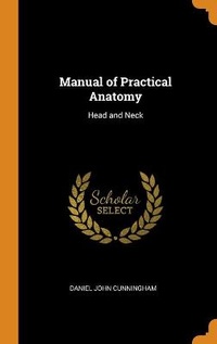 Enlarge image Cover: Manual of Practical Anatomy - Franklin Classics Trade Press