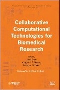 Cover: Collaborative Computational Technologies for Biome dical Research - Wiley