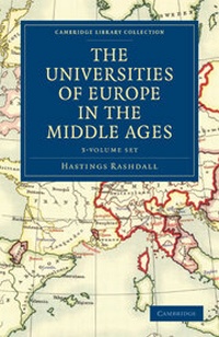 Enlarge image Cover: The Universities of Europe in the Middle Ages 2 Volume Set in 3 Paperback Parts - Cambridge University Press