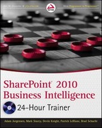 Enlarge image Cover: SharePoint 2010 Business Intelligence 24-Hour Trainer - Wrox Press