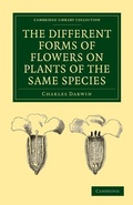 Cover: The Different Forms of Flowers on Plants of the Same Species - Cambridge University Press