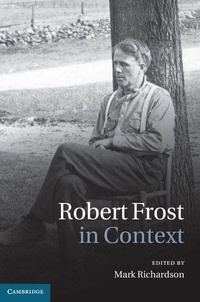 Enlarge image Cover: Robert Frost in Context - Cambridge University Press