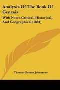 Cover: Analysis Of The Book Of Genesis - Kessinger Publishing