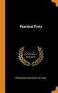 Cover: Practical Piety - Franklin Classics Trade Press