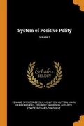 Cover: System of Positive Polity; Volume 2 - Franklin Classics Trade Press