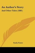 Cover: An Author's Story - Kessinger Publishing