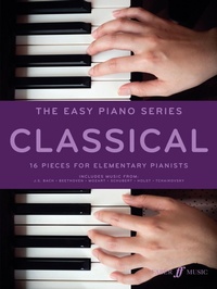 Abbildung von: The Easy Piano Series: Classical - Faber Music Ltd