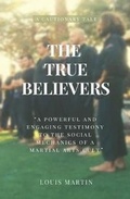 Cover: The True Believers - R. R. Bowker