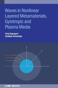 Abbildung von: Waves in Nonlinear Layered Metamaterials, Gyrotropic and Plasma Media - Institute of Physics Publishing