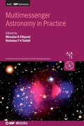 Cover: Multimessenger Astronomy in Practice - Institute of Physics Publishing