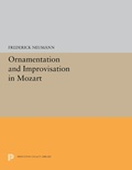 Cover: Ornamentation and Improvisation in Mozart - Princeton University Press