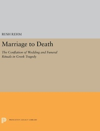 Enlarge image Cover: Marriage to Death - Princeton University Press