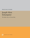 Cover: Joseph Alois Schumpeter - Princeton University Press